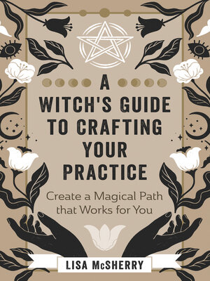 cover image of A Witch's Guide to Crafting Your Practice